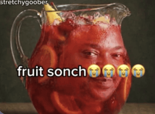 Fruit Sonch Meme
